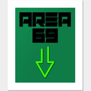 Area 69 Funny Alien tee Posters and Art